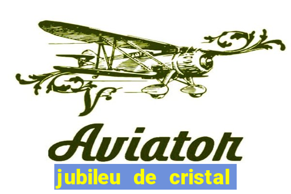 jubileu de cristal processional de escrito